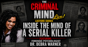 Inside the Mind of a Serial Killer